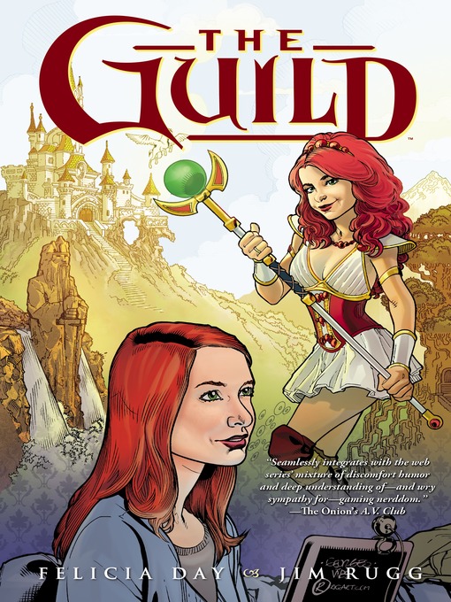 Title details for The Guild (2010), Volume 1 by Felicia Day - Wait list